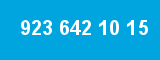 923 642 10 15
